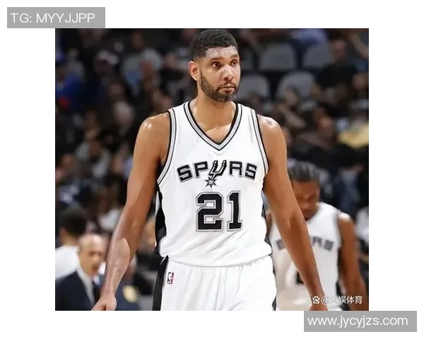 蒂姆邓肯如何通过文化影响力超越篮球成为全球偶像的传奇之路